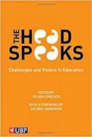 Julian Lovelock - The Head Speaks: Challenges and Visions in Education - 9780955464232 - V9780955464232