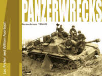 William Auerbach Lee Archer - Panzerwrecks 4: German Armour 1944-45 - 9780955594007 - V9780955594007