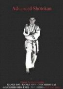 Frank Nezhadpournia - Advanced Shotokan - 9780955727443 - V9780955727443