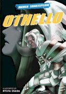 Richard Appignanesi - Othello (Manga Shakespeare) - 9780955816956 - V9780955816956