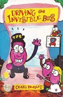 Craig Bradley - Driving the Invisible Bus - 9780955971181 - KKD0001215