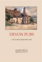 Andrew Swift - Devon Pubs - 9780956098986 - V9780956098986