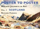 Richard Furness - Railway Journeys in Art - 9780956209207 - V9780956209207