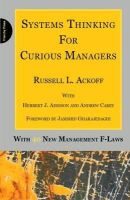 Russell L. Ackoff - Systems Thinking for Curious Managers - 9780956263155 - V9780956263155