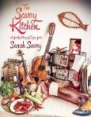 Sarah Savoy - The Savoy Kitchen: A Family History of Cajun Food - 9780957037335 - V9780957037335