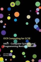 Milosevic, Alan, Williams, Dorothy - OCR Computing for GCSE - A451 Revision Guide - 9780957140240 - V9780957140240