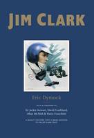 Eric Dymock - Jim Clark: Tribute to a Champion - 9780957458550 - V9780957458550
