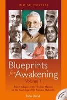 John David - Blueprints for Awakening: Indian Masters v.1 - 9780957462731 - V9780957462731