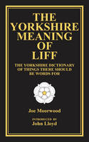 Joe Moorwood - The Yorkshire Meaning of Liff - 9780957639980 - V9780957639980