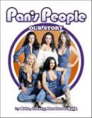 Ruth Pearson, Babs Lord, Dee Dee Wilde - Pan's People: Our Story - 9780957648104 - V9780957648104