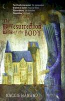 Maggie Hamand - The Resurrection of the Body - 9780957694415 - V9780957694415