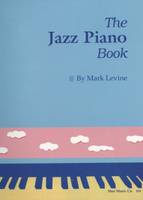 Mark Levine - The Jazz Piano Book - 9780961470159 - V9780961470159