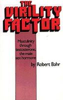 Robert Bahr - The Virility Factor - 9780962653117 - V9780962653117