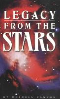 Dolores Cannon - Legacy from the Stars - 9780963277695 - V9780963277695