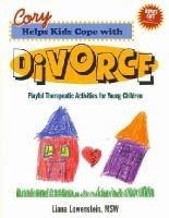 L Lowenstein - Cory Helps Kids Cope with Divorce - 9780968519981 - V9780968519981