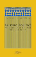 Michael Silverstein - Talking Politics - 9780971757554 - V9780971757554