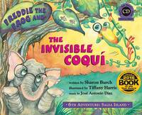 Sharon Burch - Freddie the Frog and the Invisible Coqui - 9780974745428 - V9780974745428