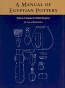 Anna Wodzinska - Manual of Egyptian Pottery - 9780977937059 - V9780977937059
