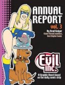 Brad Guigar - Evil Inc Annual Report Volume 3 - 9780981520902 - V9780981520902