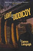 Eamon Loingsigh - Light of the Diddicoy - 9780988400894 - V9780988400894
