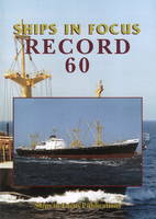 Ships In Focus Publications - Ships in Focus Record 60 - 9780992826338 - V9780992826338