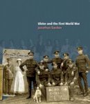 Bardon, Jonathan - Ulster and the First World War - 9780992930134 - 9780992930134