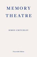 Liam Gillick (Images) Simon Critchley - Memory Theatre - 9780992974718 - 9780992974718