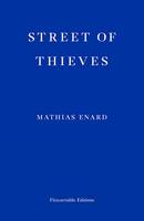 Mathias Enard - Street of Thieves - 9780992974763 - 9780992974763