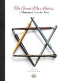 Eugen Tannenbaum - The Great War Letters of German & Austrian Jews: 2 - 9780993016905 - V9780993016905