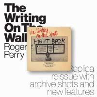 Roger Perry - The Writing on the Wall - 9780993152009 - V9780993152009