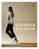 David Foy - Victoria Beckham: Style Power - 9780993240751 - KSG0024480