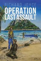 Richard Joyce - Operation Last Assault - 9780993575006 - V9780993575006