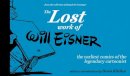 Will Eisner - The Lost Work of Will Eisner - 9780997372908 - V9780997372908