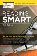 Princeton Review - Reading Smart, 2nd Edition (Smart Guides) - 9781101882276 - V9781101882276