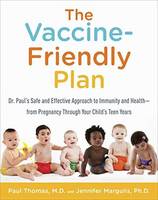Thomas Paul - The Vaccine-Friendly Plan - 9781101884232 - V9781101884232