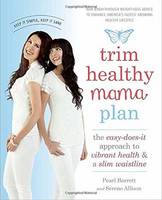 Pearl Barrett - Trim Healthy Mama Plan: The Easy-Does-It Approach to Vibrant Health anda Slim Waistline - 9781101902639 - V9781101902639
