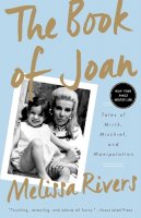 Melissa Rivers - The Book of Joan: Tales of Mirth, Mischief, and Manipulation - 9781101903841 - V9781101903841