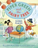 Ellen Potter - Piper Green and the Fairy Tree: Going Places - 9781101939642 - V9781101939642