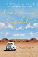 Lynne Branard - Travelling Light: A Novel - 9781101989043 - V9781101989043