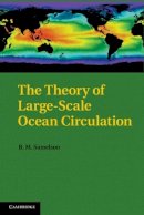 R. M. Samelson - The Theory of Large-Scale Ocean Circulation - 9781107001886 - V9781107001886