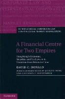 David C. Donald - A Financial Centre for Two Empires: Hong Kong´s Corporate, Securities and Tax Laws in its Transition from Britain to China - 9781107004801 - V9781107004801