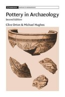 Clive Orton - Pottery in Archaeology - 9781107008748 - V9781107008748