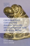 Jacob A. Burack (Ed.) - Cultural and Contextual Perspectives on Developmental Risk and Well-being - 9781107008854 - V9781107008854