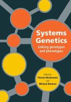 Edited By Florian Ma - Systems Genetics: Linking Genotypes and Phenotypes - 9781107013841 - V9781107013841