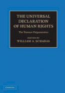 William Schabas - The Universal Declaration of Human Rights 3 Volume Hardback Set: The Travaux Préparatoires - 9781107015500 - V9781107015500