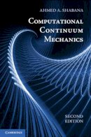 Ahmed A. Shabana - Computational Continuum Mechanics - 9781107016026 - V9781107016026