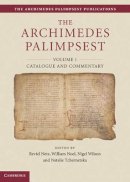 Edited By Reviel Net - The Archimedes Palimpsest 2 Volume Set - 9781107016842 - V9781107016842