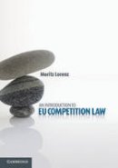 Moritz Lorenz - An Introduction to EU Competition Law - 9781107018174 - V9781107018174