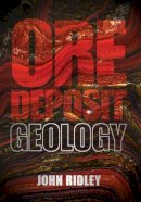 John Ridley - Ore Deposit Geology - 9781107022225 - V9781107022225