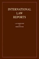 Edited By Elihu Laut - International Law Reports: Volume 146 - 9781107022416 - V9781107022416